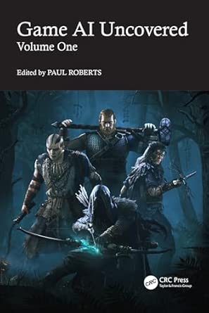 Capa do livro Game AI Uncovered: Volume One